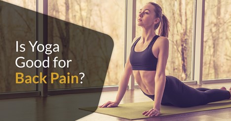 Is Yoga Good for Back Pain